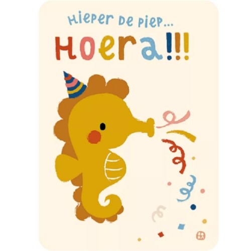 by bora verjaardagskaart met een feestelijk zeepaardje dat confetti blaast en de tekst 'Hieper de piep... HOERA!!!'.